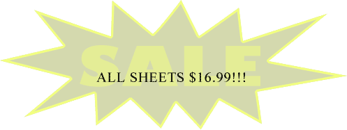 All sheets now $16.99